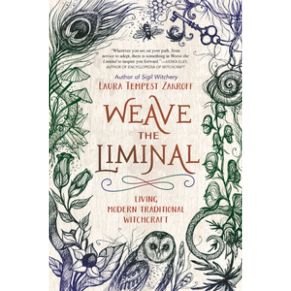 Weave the Liminal: Living Modern Traditional Witchcraft