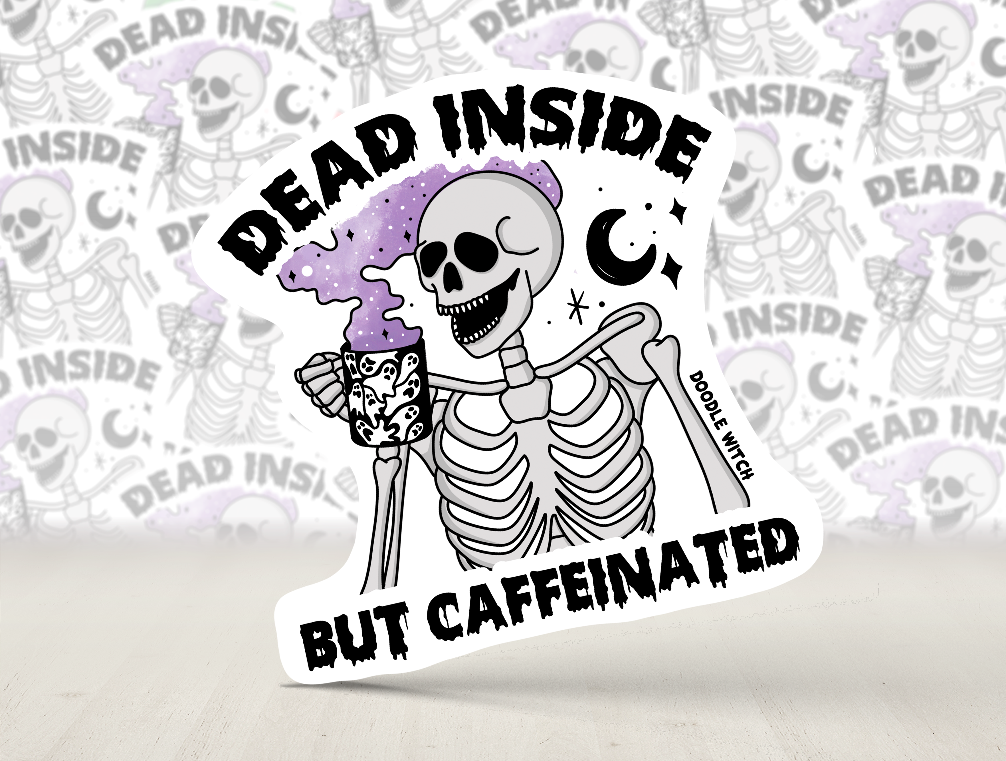 Dead Inside But Caffeinated, Coffee Sticker