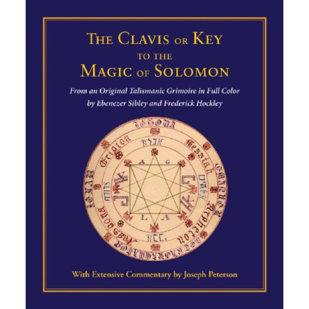 Clavis or Key to the Magic of Solomon (Key of Solomon)