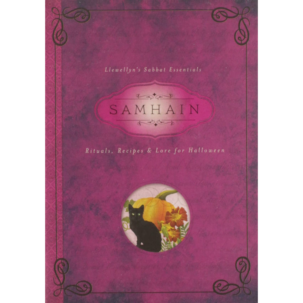Samhain: Rituals, Recipes and Lore for Halloween