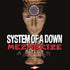 Mezmerize — System of a Down (CD)