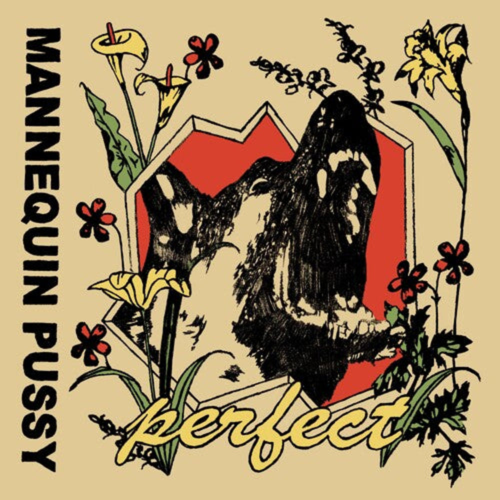 Perfect — Mannequin Pussy (LP)