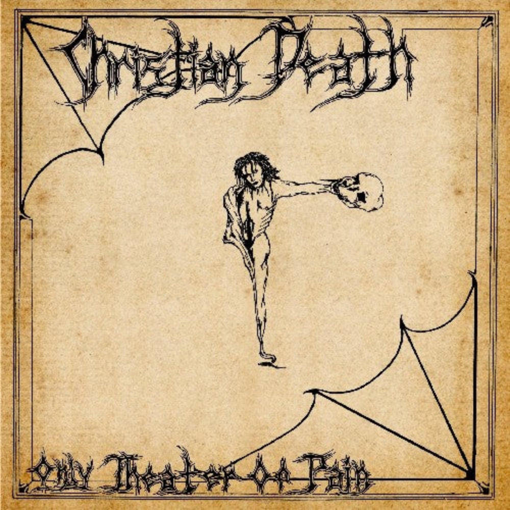Only Theatre of Pain — Christian Death (LP)