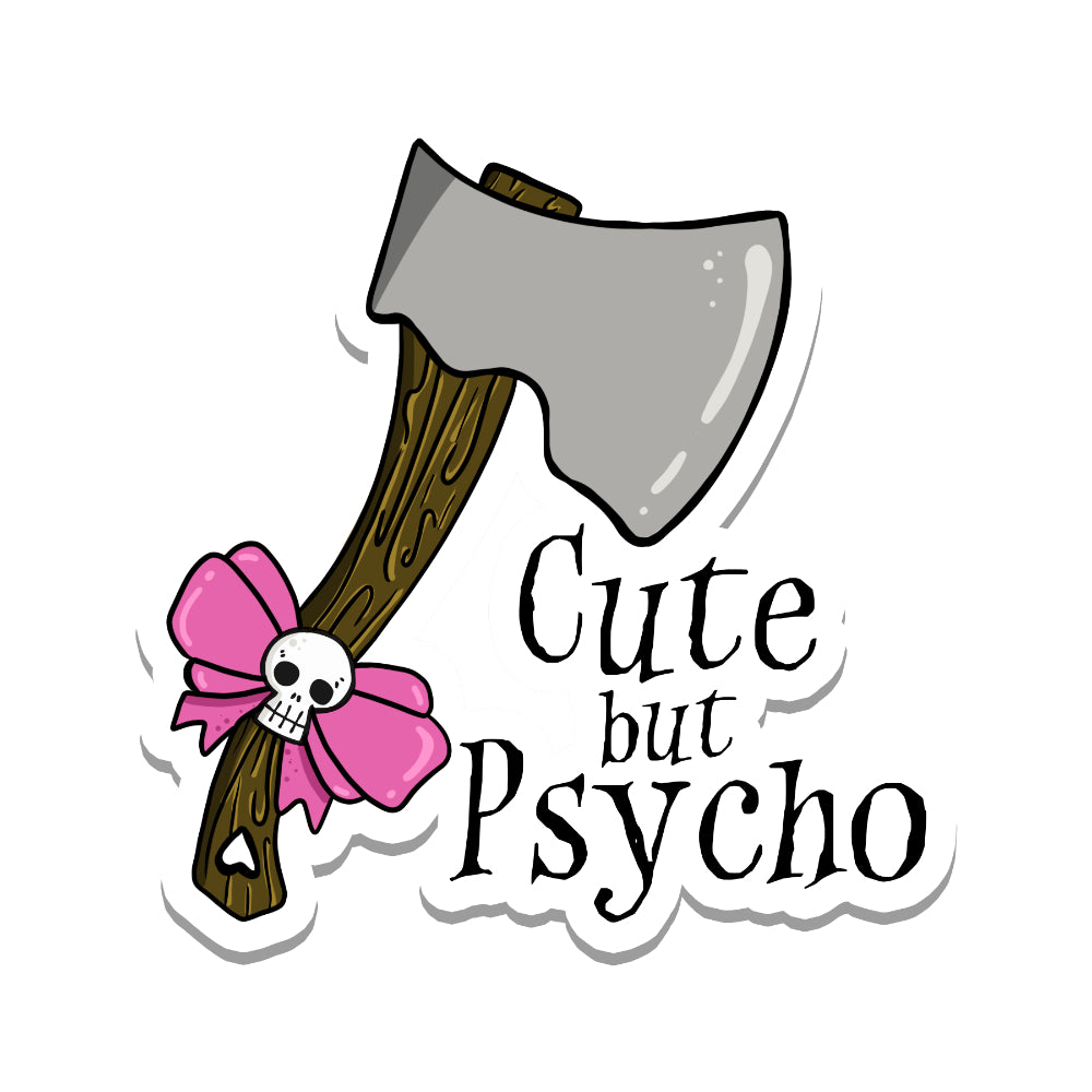 Cute But Psycho Vinyl Sticker