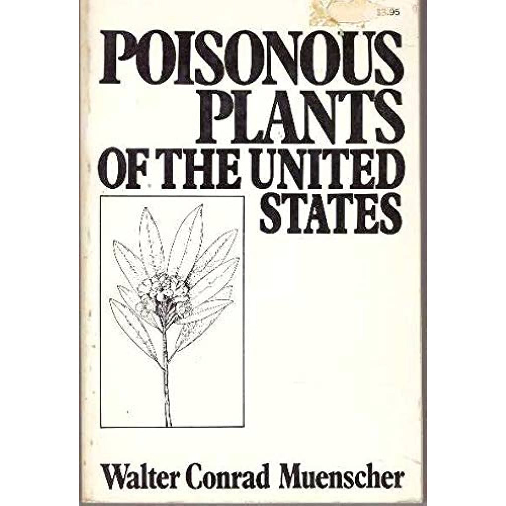 Poisonous Plants of the United States - USED Books Medusa Gothic   