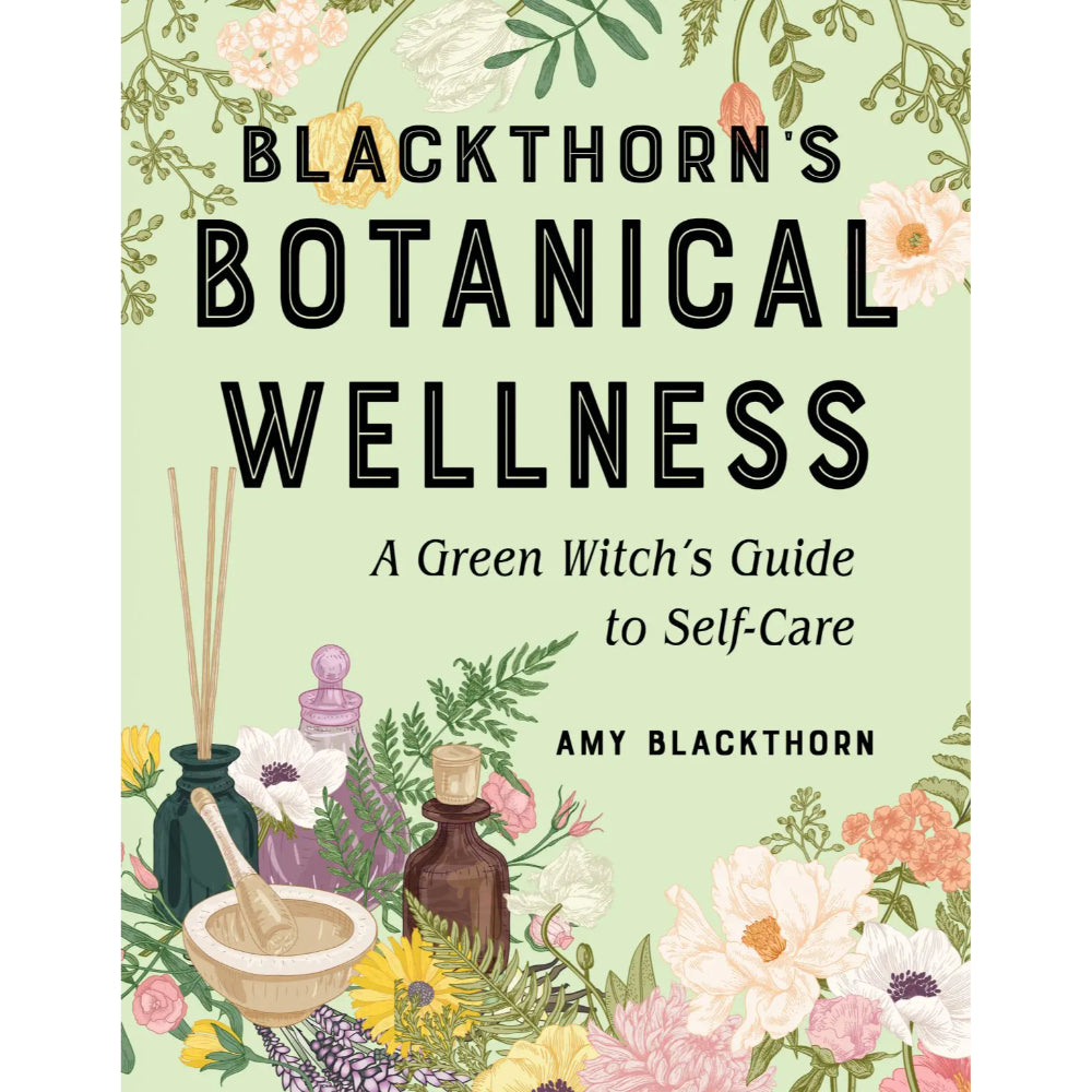 Blackthorn’s Botanical Wellness Books RedWheel/Weiser   
