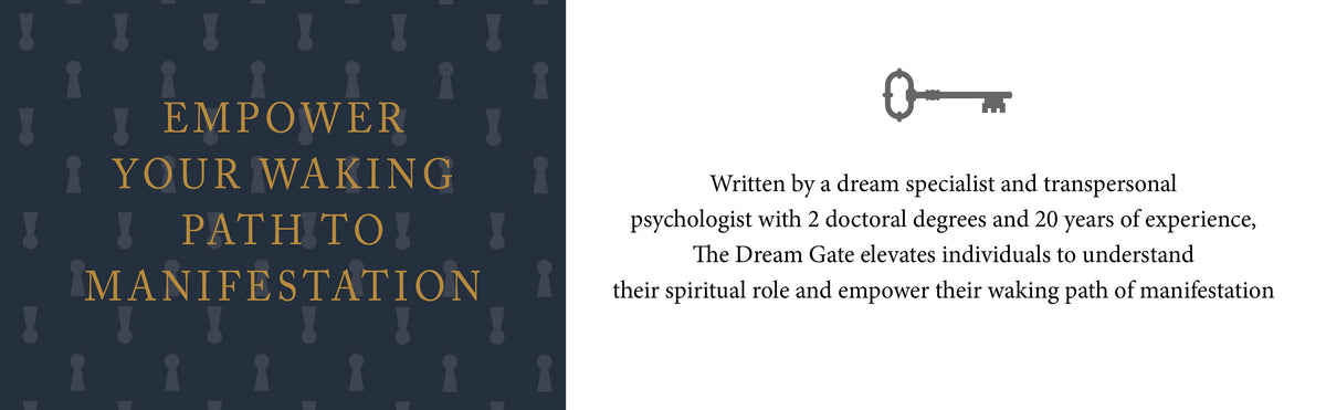 The Dream Gate: Understand Your Dreams, Empower Your Life