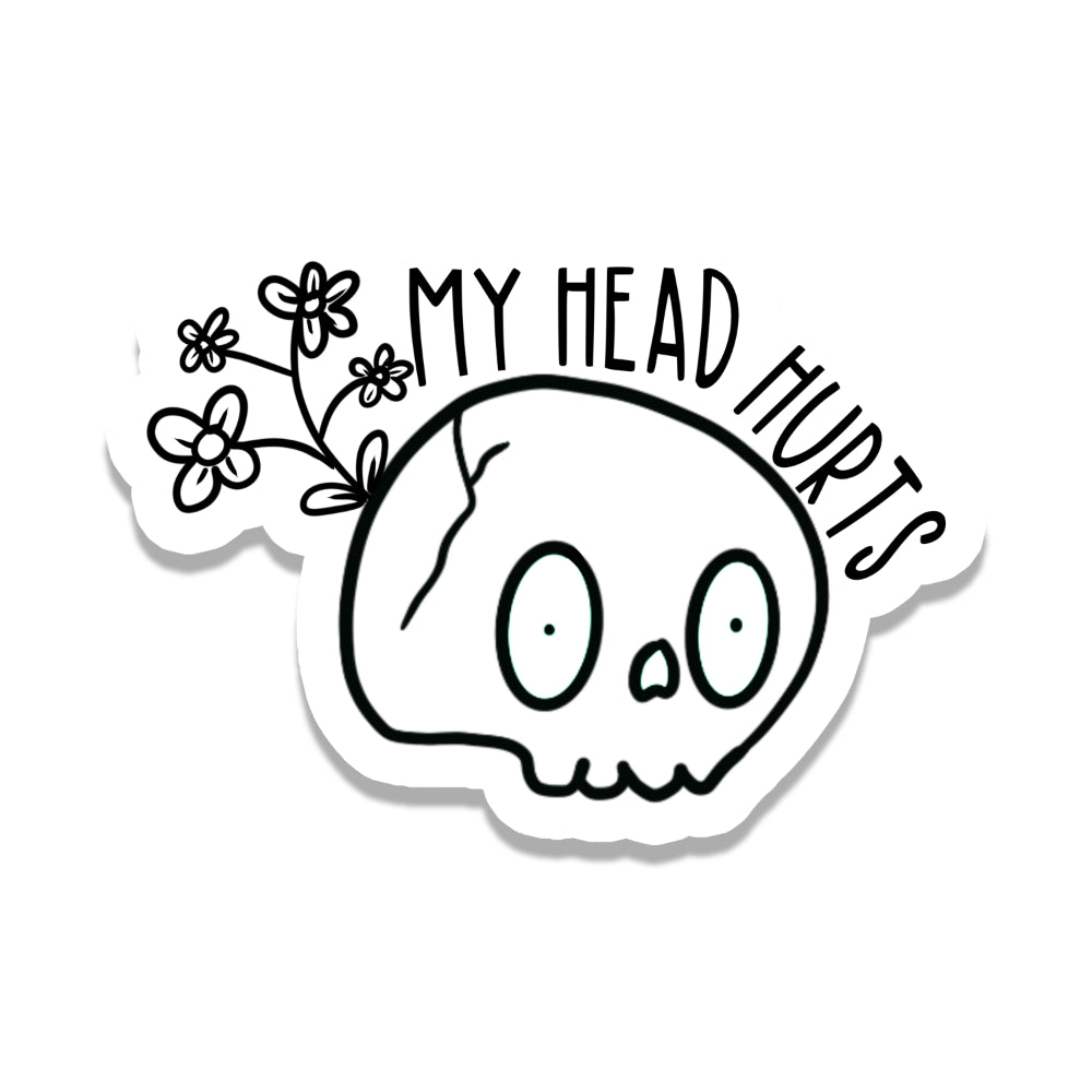 My Head Hurts Skull and Flower Vinyl Sticker Sticker Rebel and Siren   
