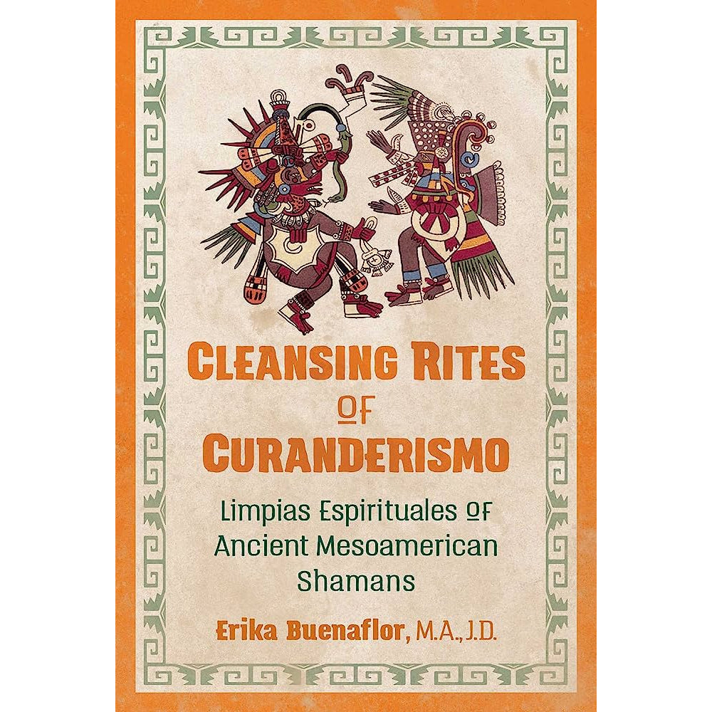 Cleansing Rites of Curanderismo - USED Books Medusa Gothic   