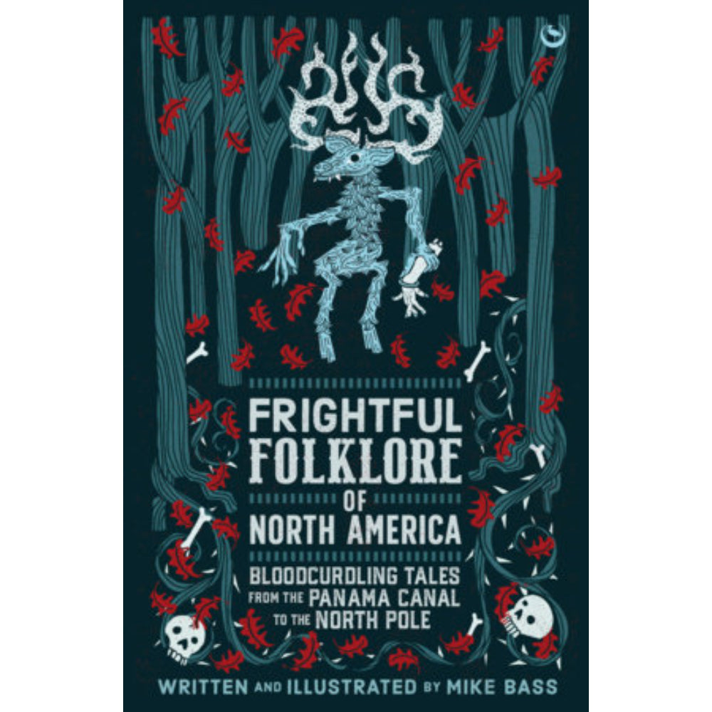 Frightful Folklore of North America