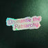 Dismantle Sticker