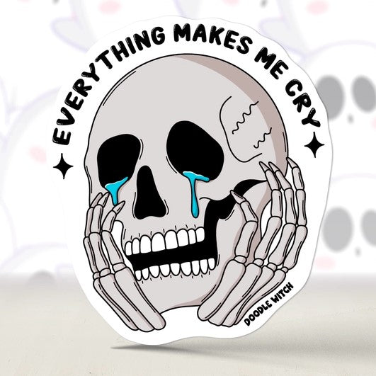 Everything Makes Me Cry Sticker