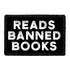 Reads Banned Books Removable Patch