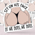 Sit On His Face Sticker