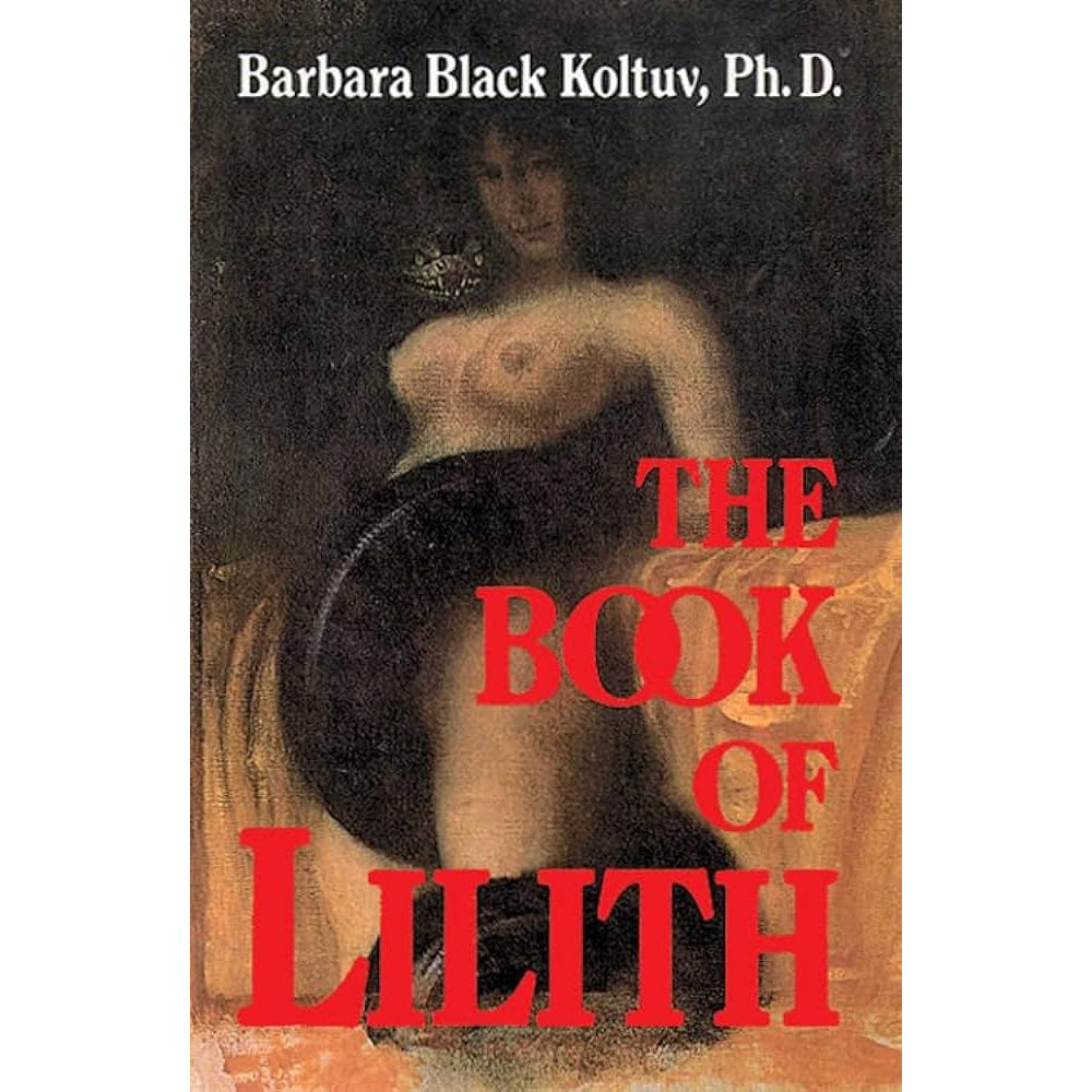 The Book of Lilith Books RedWheel/Weiser   