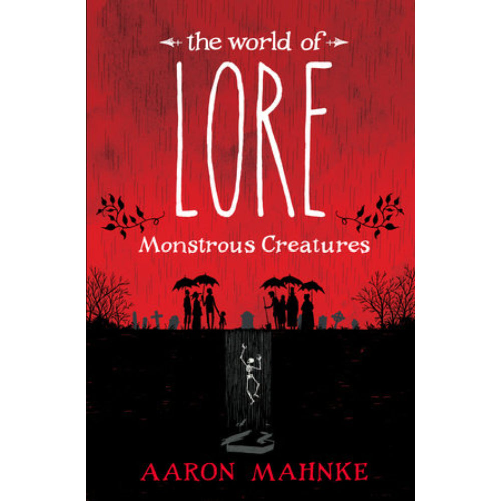 The World of Lore: Monstrous Creatures
