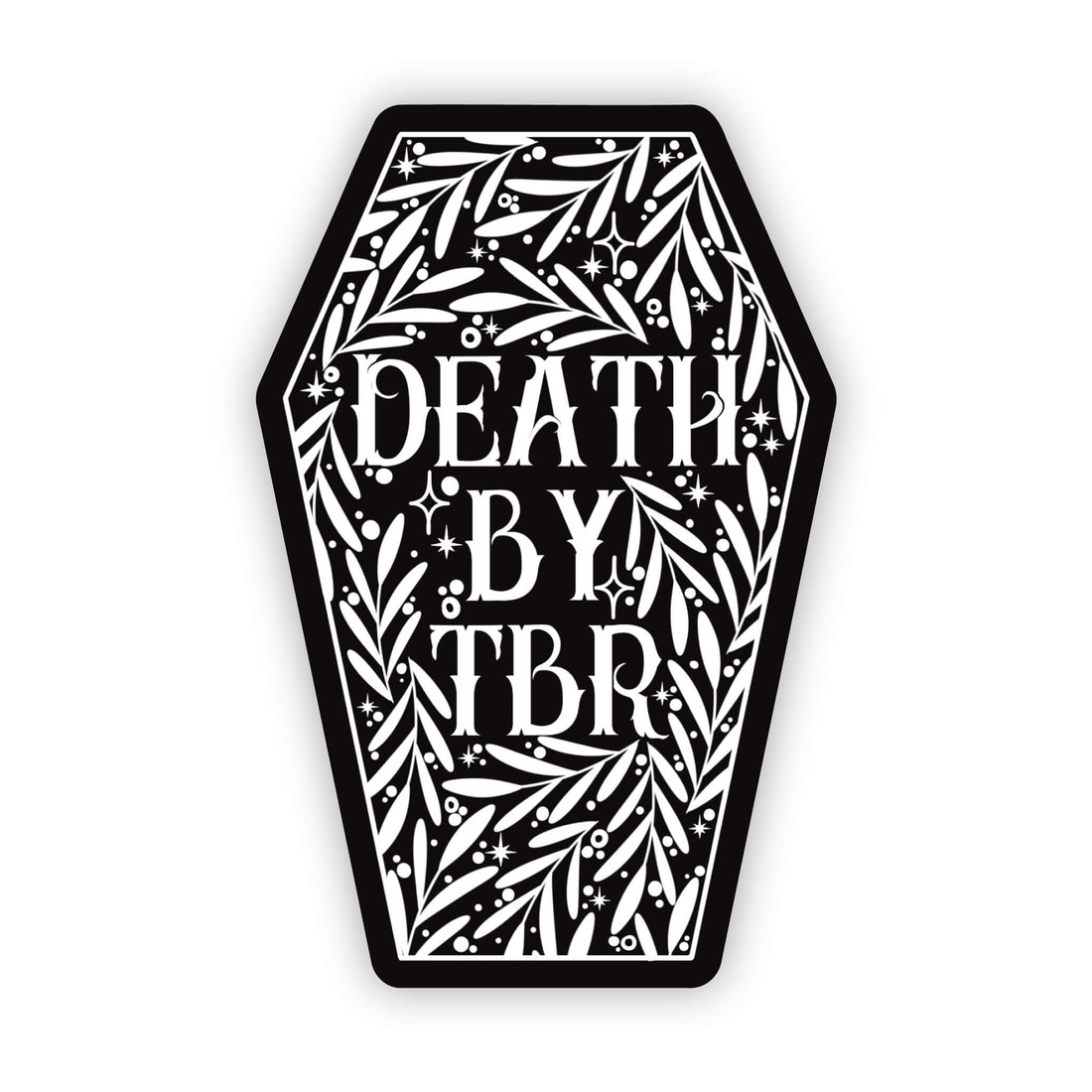 Death By TBR Vinyl Sticker