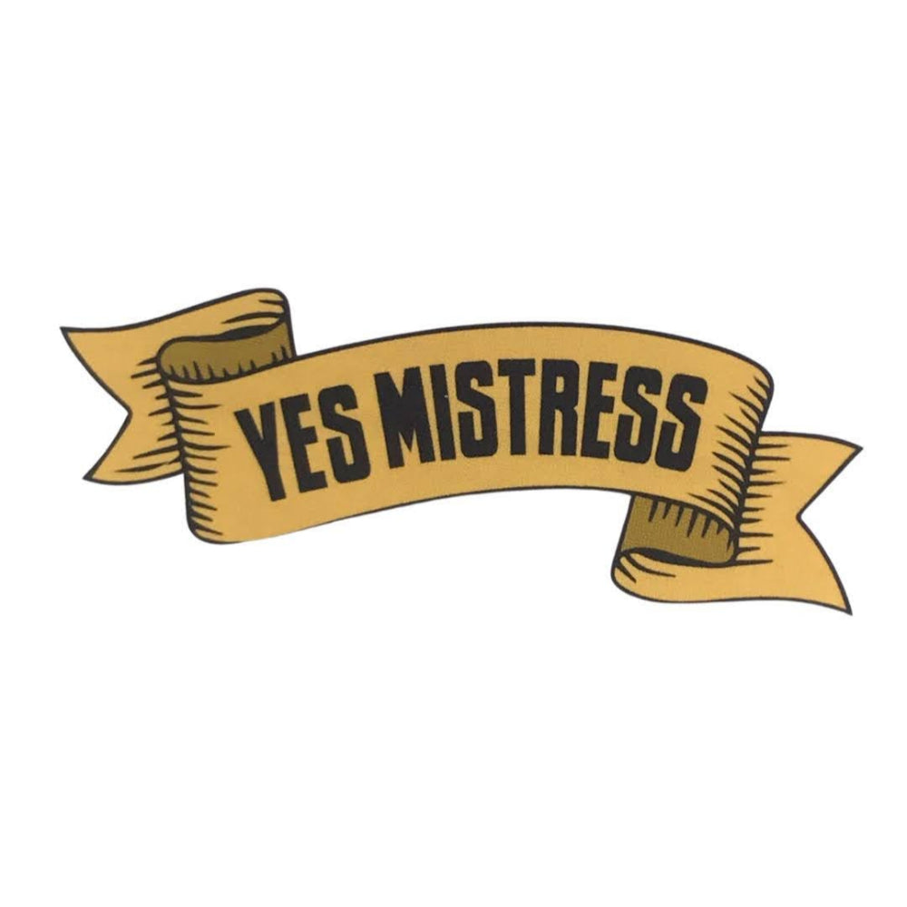 Yes Mistress Sticker Sticker Geeky And Kinky   