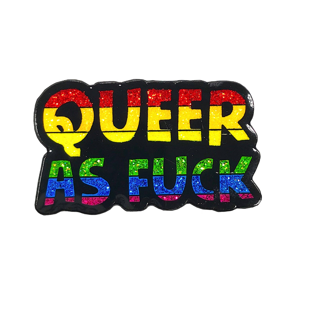 Queer As Fuck Enamel Pin Bric-A-Brac Geeky And Kinky   