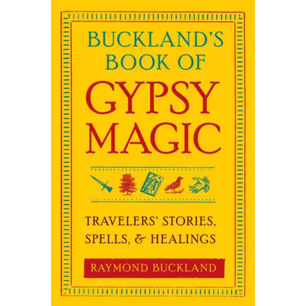 Buckland’s Book of Gypsy Magic Books RedWheel/Weiser   