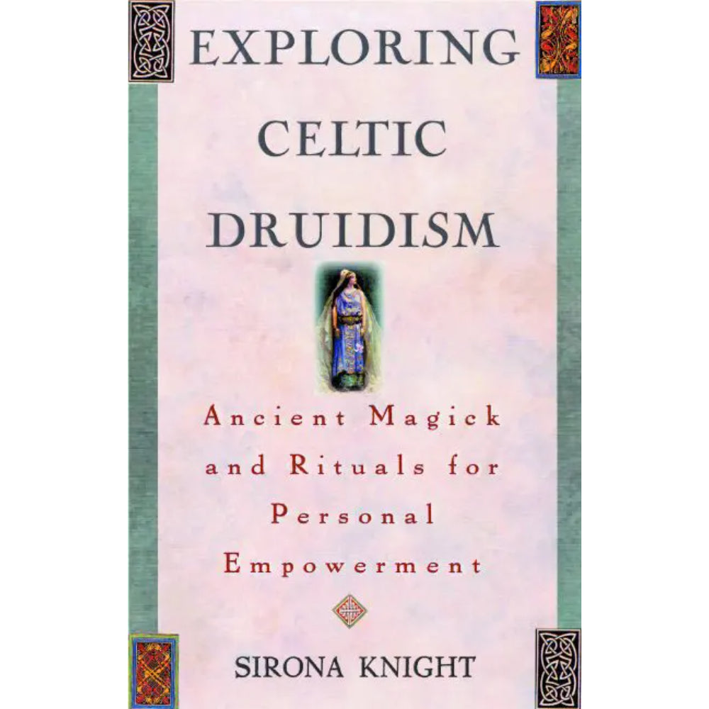 Exploring Celtic Druidism