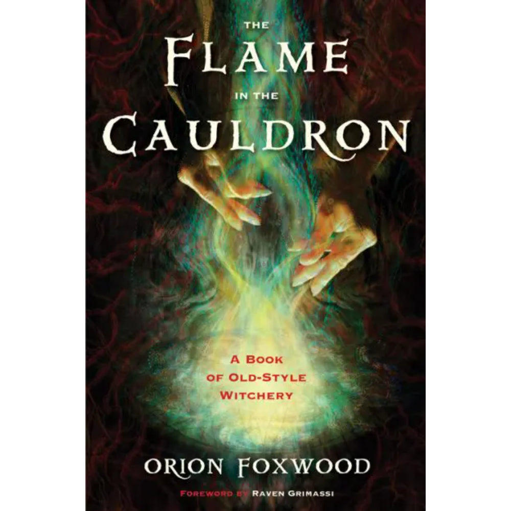 Flame in the Cauldron Books RedWheel/Weiser   