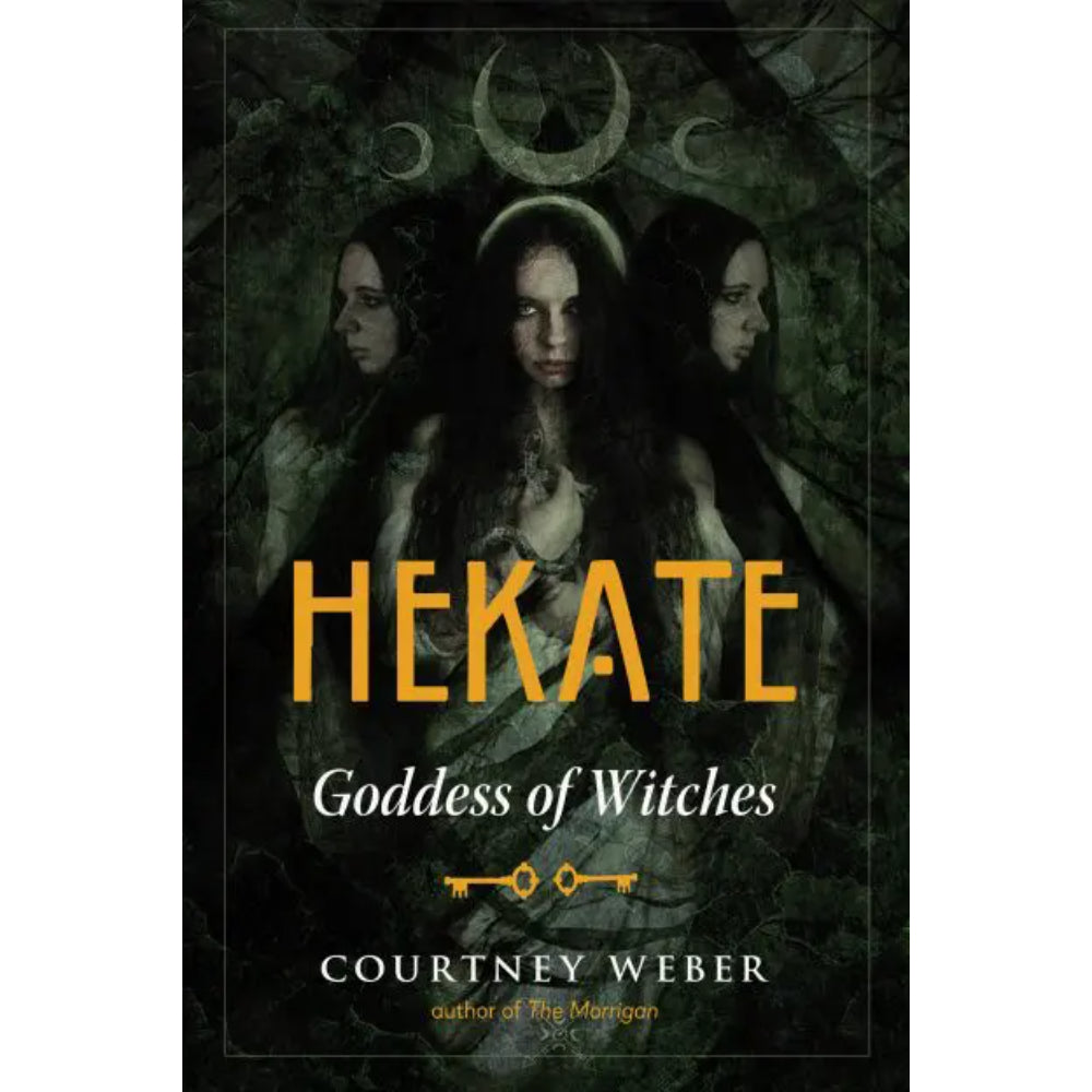 Hekate: Goddess of Witches Books RedWheel/Weiser   
