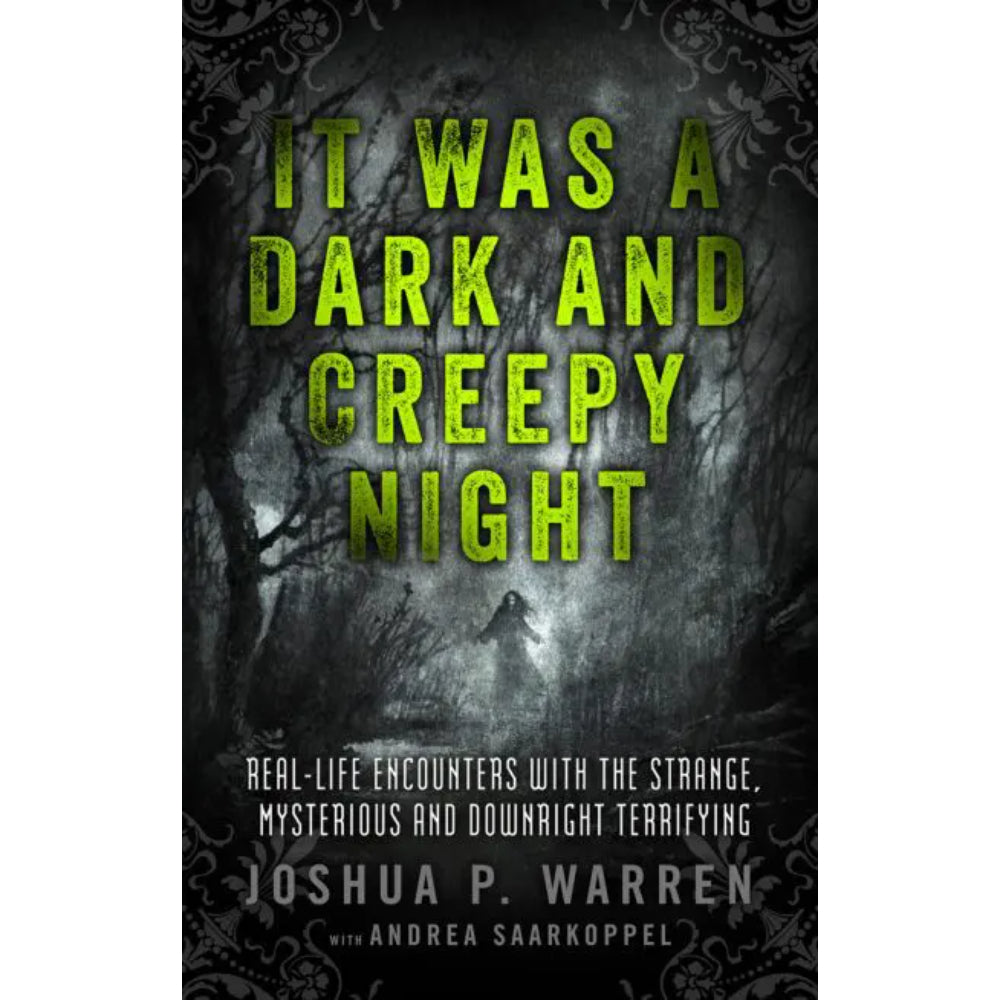 It Was a Dark and Creepy Night