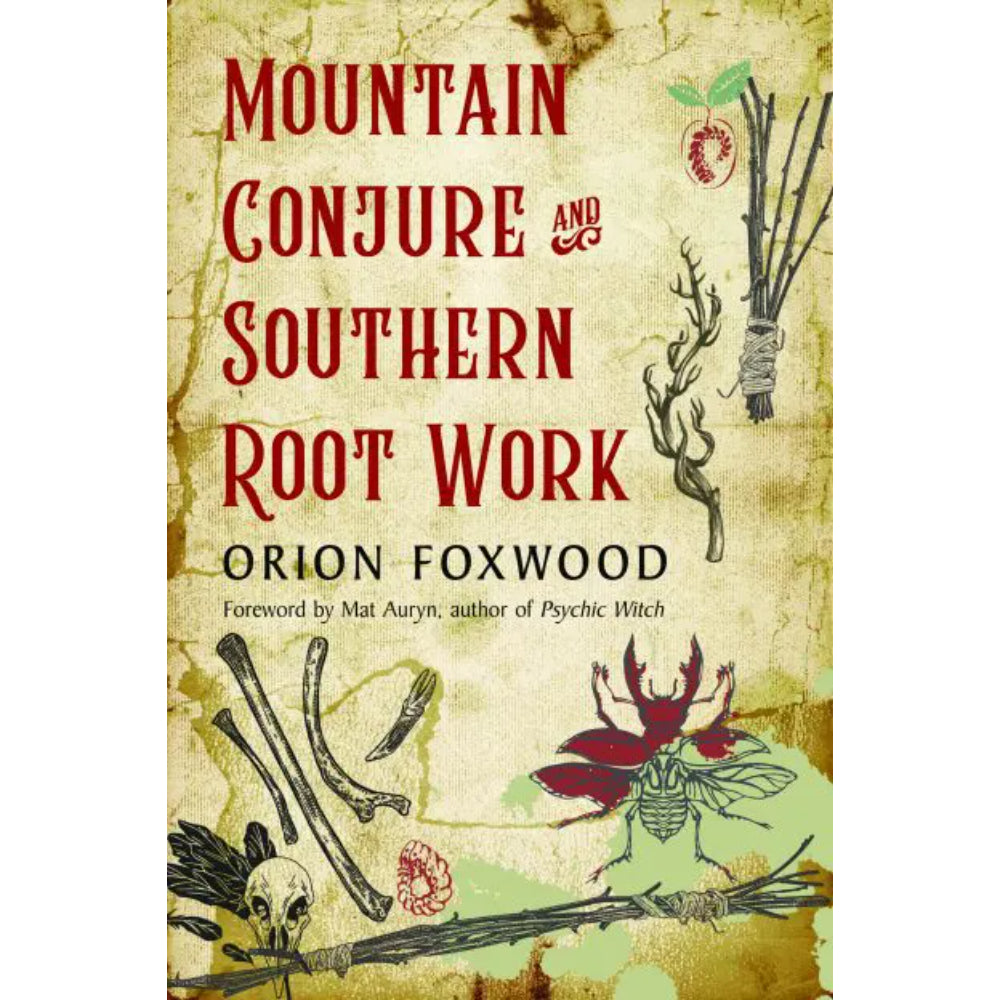 Mountain Conjure and Southern Root Work Books RedWheel/Weiser   
