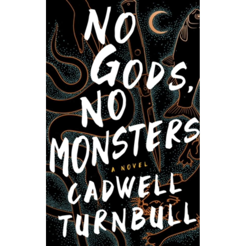 No Gods, No Monsters