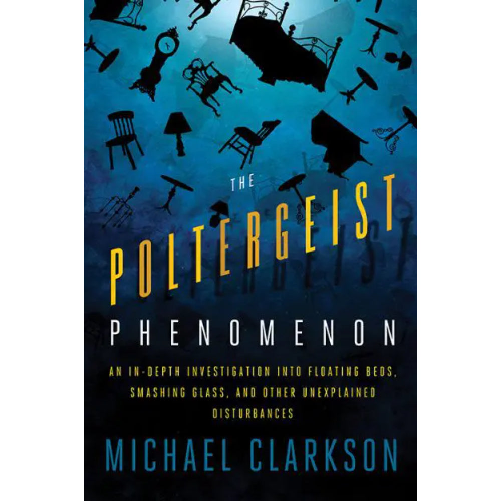 The Poltergeist Phenomenon Books RedWheel/Weiser   