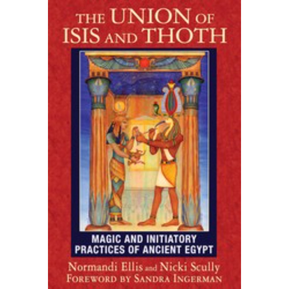 The Union of Isis and Thoth