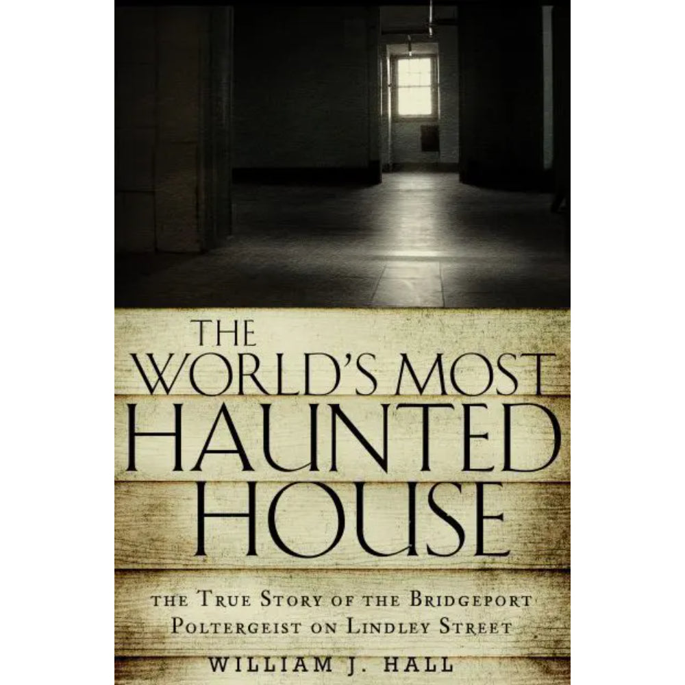 World’s Most Haunted House