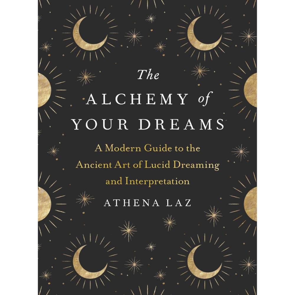 The Alchemy of Your Dreams Books Penguin Random House   